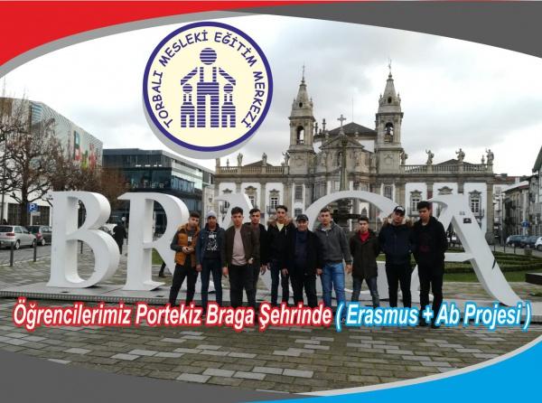 Öğrencilerimiz Portekiz Braga Şehrinde ( Erasmus + Ab Projesi )